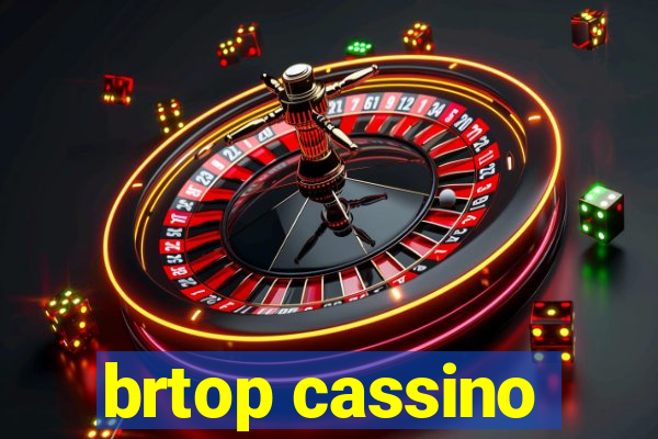 brtop cassino